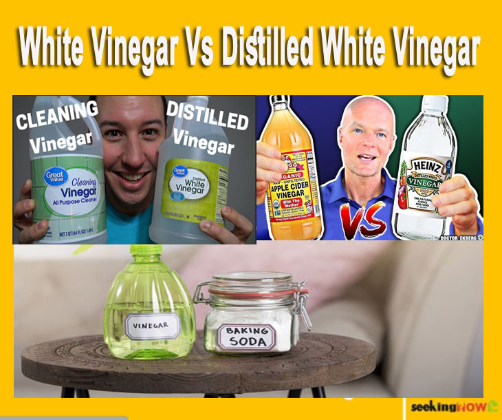 White Vinegar Vs Distilled White Vinegar
