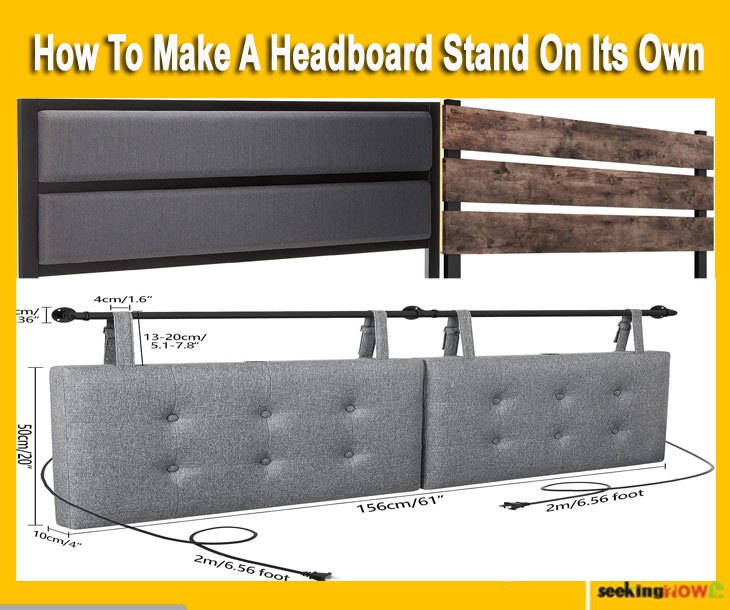 How To Make A Headboard Stand On Its Own
