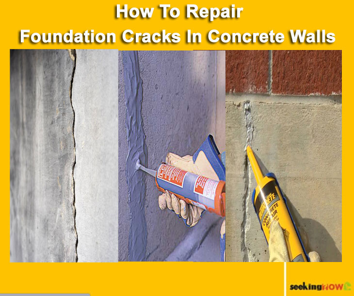 How To Repair Foundation Cracks In Concrete Walls