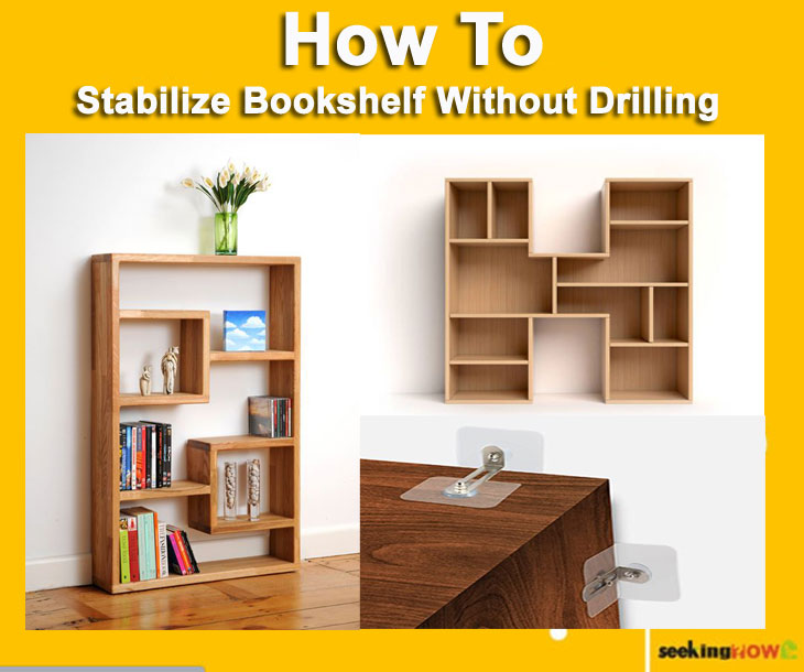 How To Stabilize Bookshelf Without Drilling