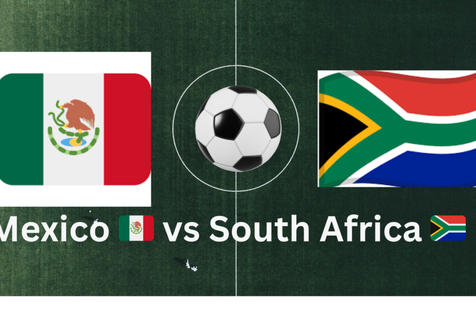Mexico vs South Africa