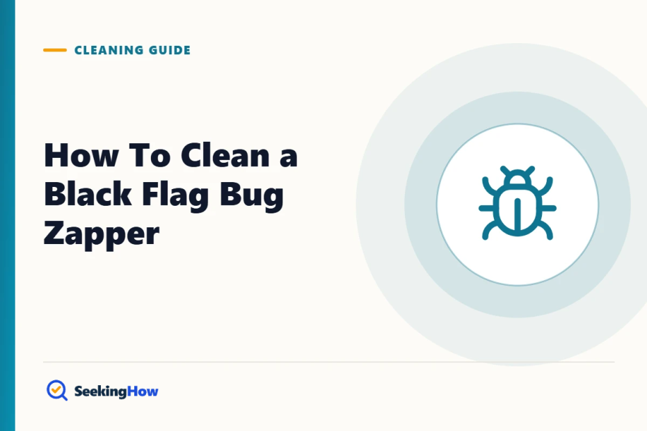 How To Clean a Black Flag Bug Zapper Safely in 8 Steps
