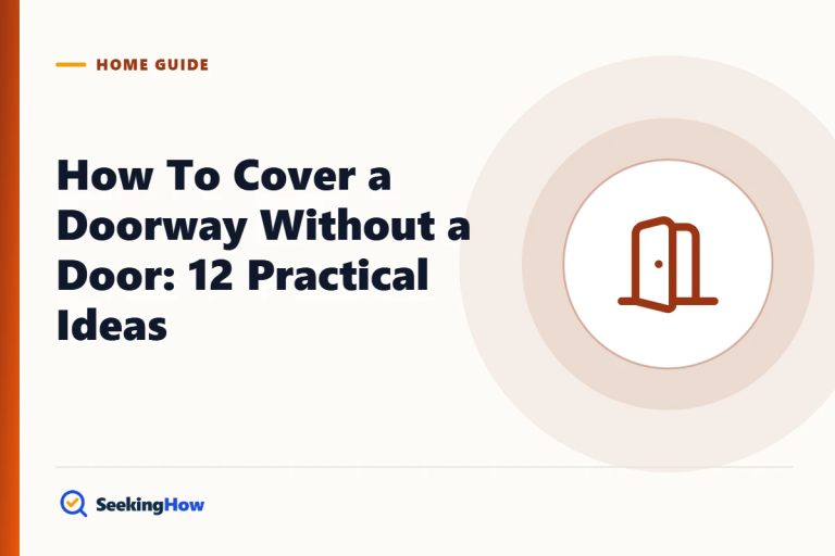 How To Cover a Doorway Without a Door: 12 Practical Ideas