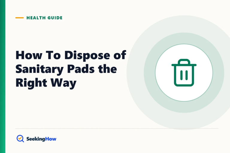 How To Dispose of Sanitary Pads the Right Way