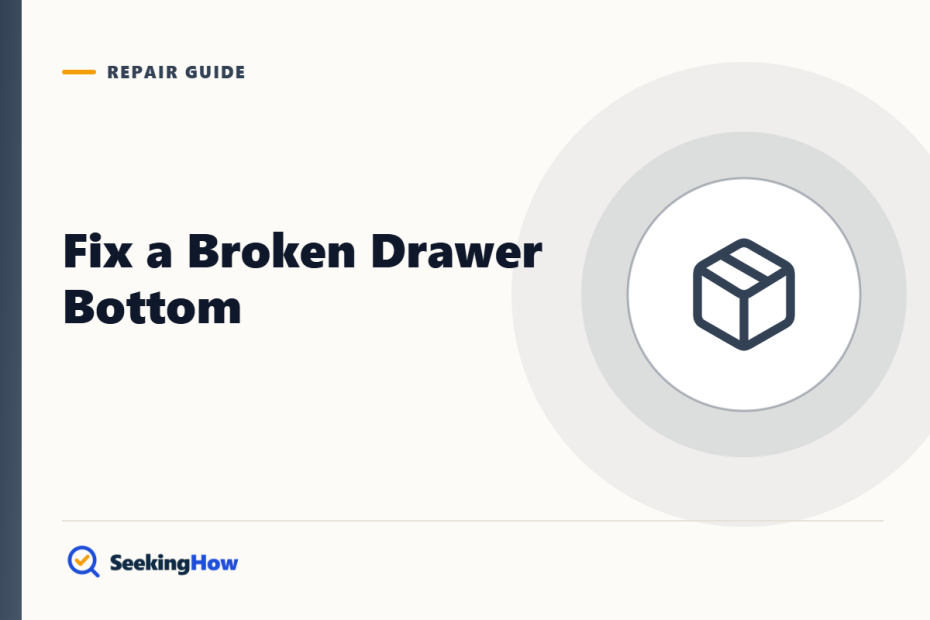 How To Fix a Broken Drawer Bottom