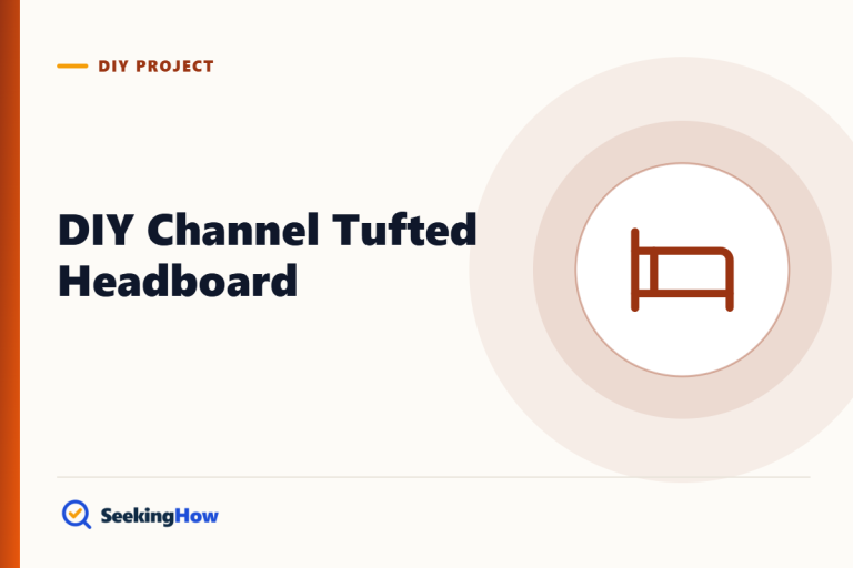 How To Make a Channel Tufted Headboard (DIY Guide)