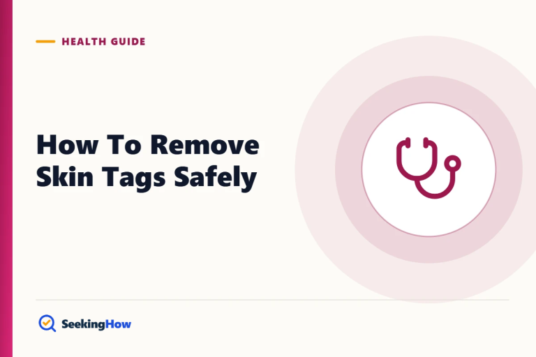 How To Remove Skin Tags Safely (and Why Overnight Hacks Fail)