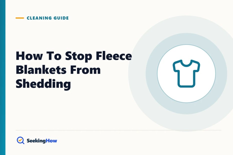How To Stop Fleece Blankets From Shedding (7 Steps)